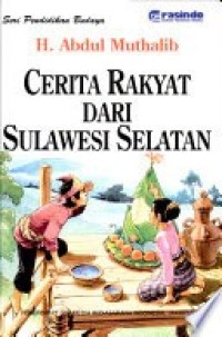 Image of Cerita Rakyat dari Sulawesi Selatan