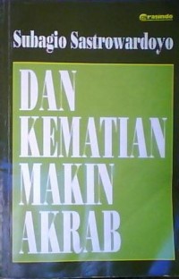 Image of Dan Kematian makin akrab