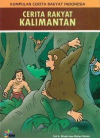 Image of Kumpulan Cerita Rakyat Indonesia: Cerita Rakyat Kalimantan