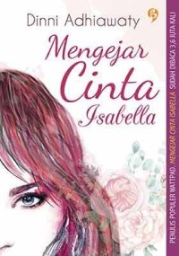 Image of Mengejar Cinta Isabella