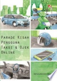 Image of Parade Kisah Pengguna Taksi & Ojek Online