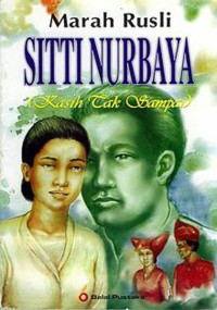 Image of Siti Nurbaya :Kasih tak sampai